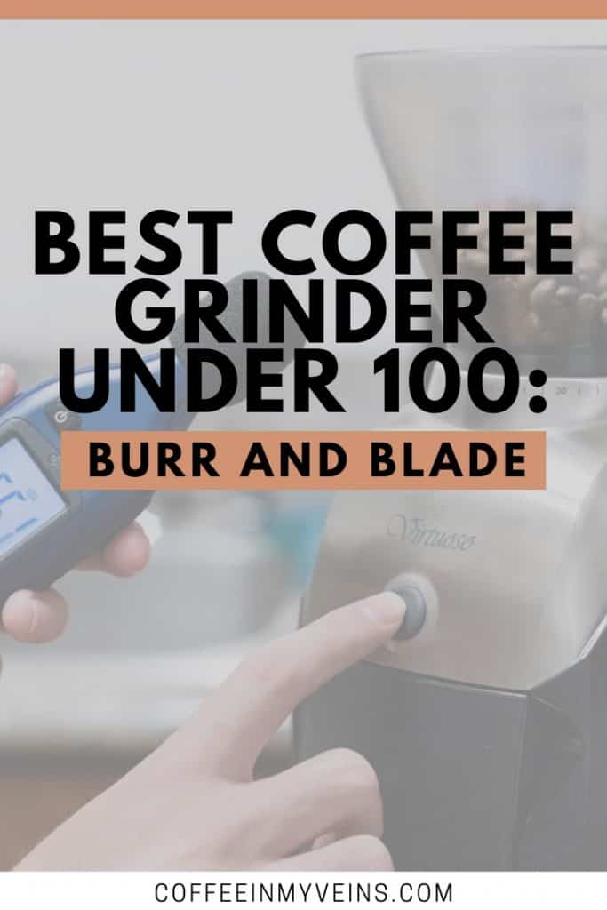 coffee grinder under 100 pin